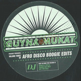 Guynamukat - Afro Disco Boogie Edits Volume