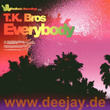 Tk Bros - Everybody