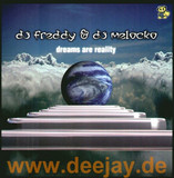 Dj Freddy & Melocko - Dreams Are Reality