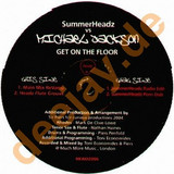 Summerheadz Vs. Michael Jackson - Get On The Floor