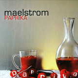Maelstrom, Costello - Paprika