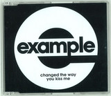 Example - Changed The Way You Kiss Me *mcd*