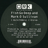 Fish Go Deep - Wurk