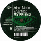 Adrian Martin + Santiago - My Friend