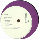 Lo Rez - Guilty Feet Ep