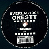 Orestt - Homies