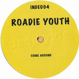 Roadie Youth - Come Around
