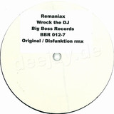 Remaniax - Wreck The Dj