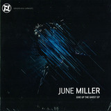 June Miller - Give Up The Ghost Ep