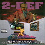 2-Def (Feat. STR-8) - Doin Tha Fool