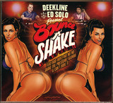 Deekline & Ed Solo - Bounce N Shake