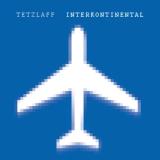 Tetzlaff - Interkontinental LP