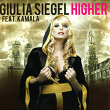 Giulia Siegel Feat. Kamala - Higher