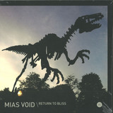 Mias Void - Return To Bliss