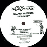 Pal Joey - The Raw Shit