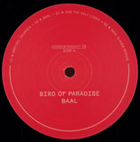 Bird Of Paradise - Baal Ep
