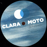 Clara Moto - Joy Departed