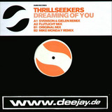 Thrillseekers - Dreaming Of You
