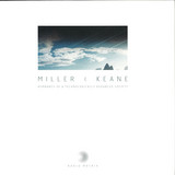 Miller & Keane - Remnants Of A Technologically Advanced Society