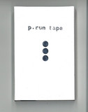 p.run - tape
