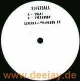Superball - Shake