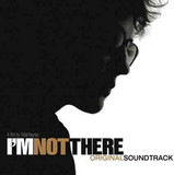 Original Soundtrack - I'm Not There