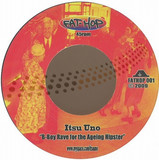 Itsu Uno - B-boy Rave For The Ageing Hips