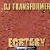 Dj Transformer - Ecstacy