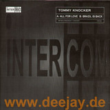 Tommy Knocker - All For Love