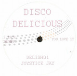 Joystick Jay Edits - Disco Delicious # 1