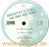 Moontripper - And They Will Fight