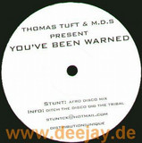 Thomas Tuft & Mds - You've Been Warned