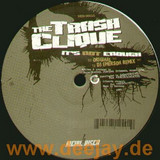 The Trash Clique - It's Not Enough