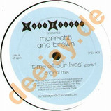 Marriott Brown - *1* Time Of Our Lives