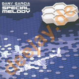 Dany Garcia - Special Melody