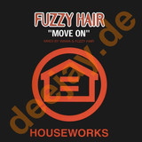 Fuzzy Hair - Move On
