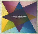 The Sorry Entertainers - Local Jet Set