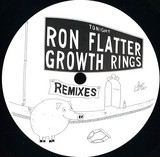 Ron Flatter - Growth Rings Remixes