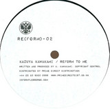 Kazuya Kawakami - Reform To Me