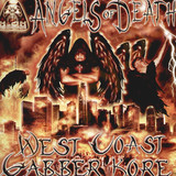 Angels Of Death - West Coast Gabber Kore