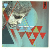 Danny Drive Thru - Psychedelia Smith