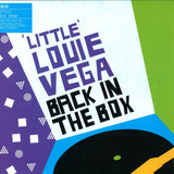 Louie Vega - *2* Back In The Box
