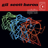 Gil Scott-Heron - Spirits