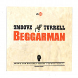 Smoove & Turrell - Beggarman