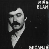 Miša Blam - Sećanja LP