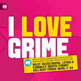 Various - I Love Grime