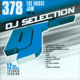 Dj Selection 378 - The House Jam Part 107