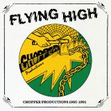 Various - Flying High: Chopper Productions 1985-1991 LP