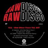 Various - Raw Disco Traxx Vol. 001 LP