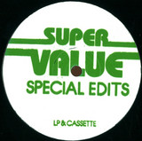 Super Value - Special Edits *green*